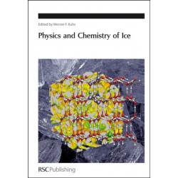 Physics and Chemistry of Ice