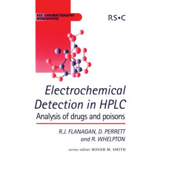 Electrochemical Detection in HPLC: Analysis of Drugs and Poisons