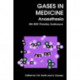 Gases In Medicine: Anaesthesia