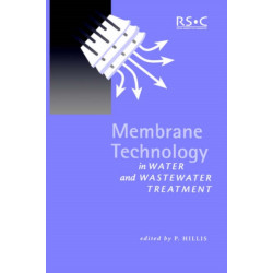 Membrane Technology in Water and Wastewater Treatment