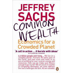 Common Wealth: Economics for a Crowded Planet