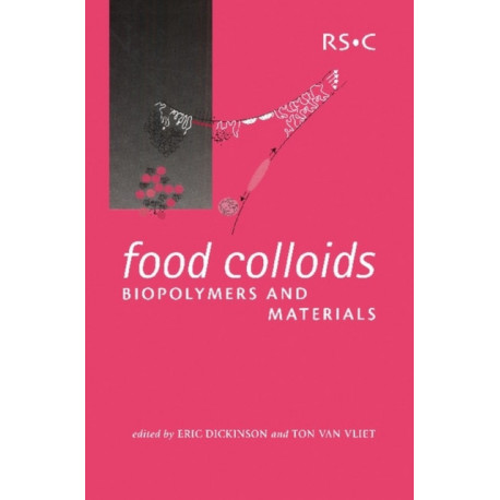 Food Colloids, Biopolymers and Materials