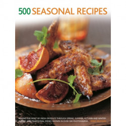 500 Seasonal Recipes