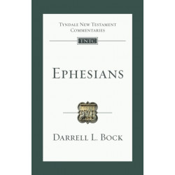 Ephesians: An Introduction And Commentary