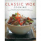Classic Wok Cooking