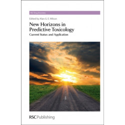 New Horizons in Predictive Toxicology: Current Status and Application