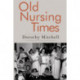 Old Nursing Times