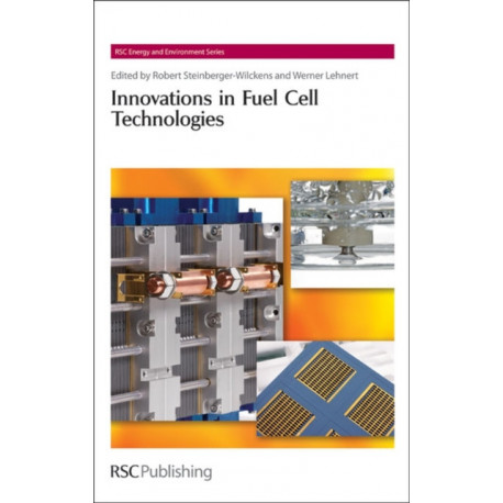 Innovations in Fuel Cell Technologies