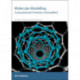 Molecular Modelling: Computational Chemistry Demystified