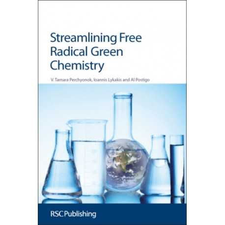 Streamlining Free Radical Green Chemistry