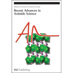 Recent Advances In Actinide Science