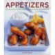 Appetizers: 150 delicious recipes shown in 220 stunning photographs