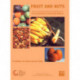 Fruit and Nuts: Supplement to The Composition of Foods