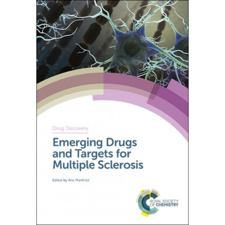 Emerging Drugs and Targets for Multiple Sclerosis