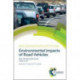 Environmental Impacts of Road Vehicles: Past, Present and Future