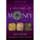 A History of Money