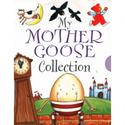 My My Mother Goose Collection