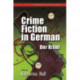 Crime Fiction in German: Der Krimi