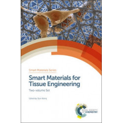 Smart Materials for Tissue Engineering: Two-volume Set