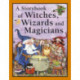 Storybook of Witches, Wizards and Magicians