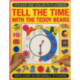 Sticker and Colour-in Playbook: Tell the Time with Teddy Bears: With Over 50 Reusable Stickers