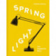 Spring Light: The Anglepoise® Story