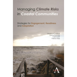 Managing Climate Risks in Coastal Communities: Strategies for Engagement, Readiness and Adaptation