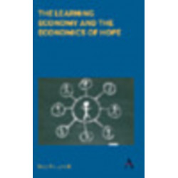 The Learning Economy and the Economics of Hope