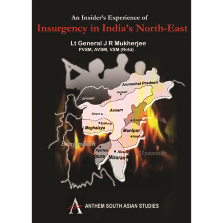 An Insider's Experience of Insurgency in India's North-East