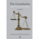 The Constitution: Major Cases and Conflicts, 4th Edition