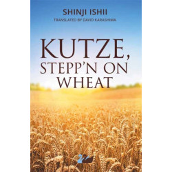 Kutze, Stepp'n on Wheat