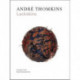 Andre Thomkins: Lackskins