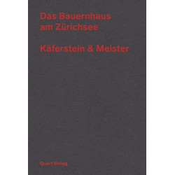 Bauernhaus am Zurichsee: Farmhouse by Lake Zurich – Kaferstein & Meister