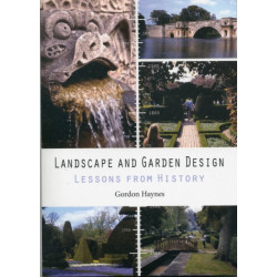Landscape and Garden Design: Lessons from History