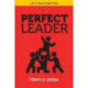 Perfect Leader