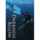 The Darkness Below