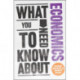 What You Need to Know about Economics