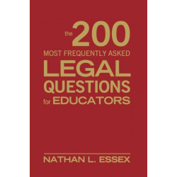 The 200 Most Frequently Asked Legal Questions for Educators