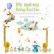 Me and My Baby Rattle: My First Three Years Record Book