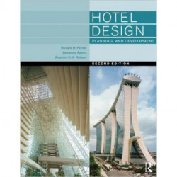 Hotel Design, Planning and Development: Planning and Development