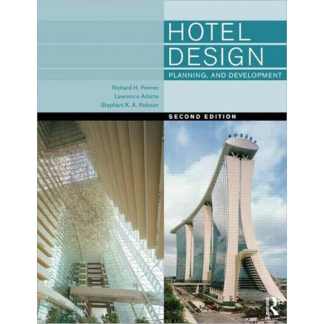 Hotel Design, Planning and Development: Planning and Development
