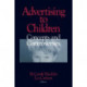 Advertising to Children: Concepts and Controversies