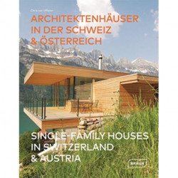 Single-Family Houses in Switzerland & Austria