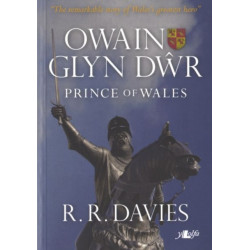 Owain Glyn Dwr - Prince of Wales: Prince of Wales