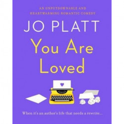 You Are Loved: The must-read romantic comedy