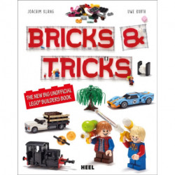 Bricks & Tricks: The New Big Unofficial LEGO® Builders Book