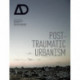 Post-Traumatic Urbanism