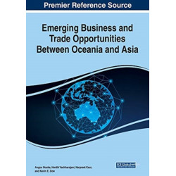 Emerging Business and Trade Opportunities Between Oceania and Asia