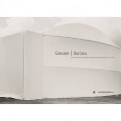 Borders: European Architectural Photography Prize 2017