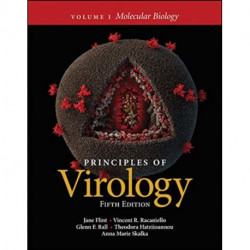 Principles of Virology, Volume 1: Molecular Biology